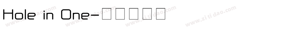 Hole in One字体转换